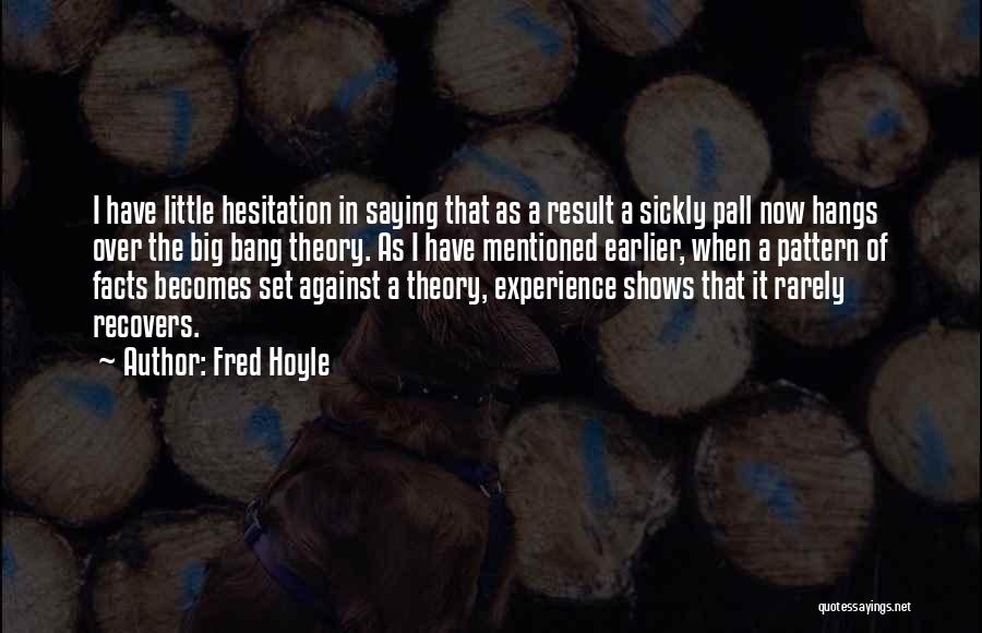 Fred Hoyle Quotes 287384