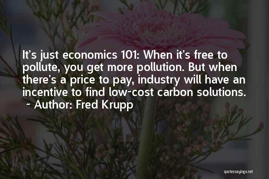 Fred Krupp Quotes 451876