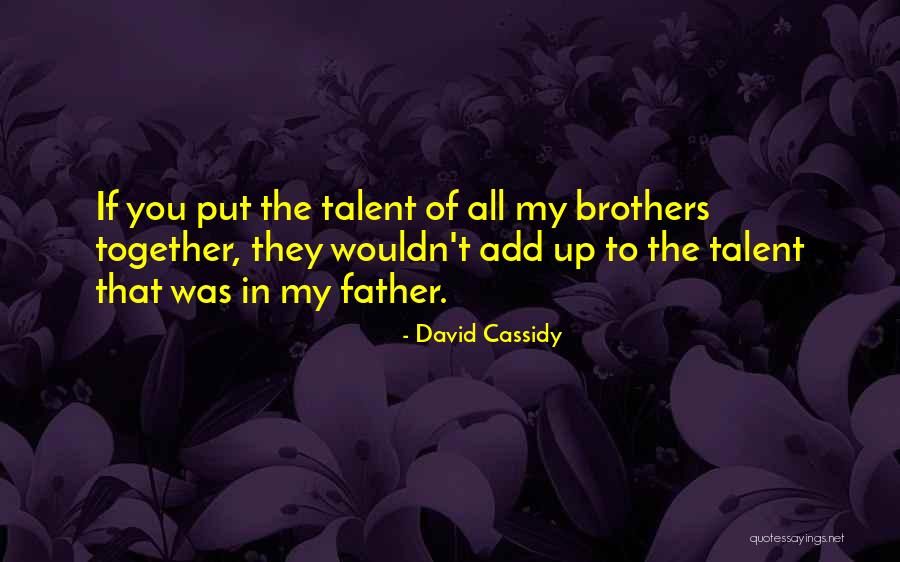 Fred Mcleod Quotes By David Cassidy Fred Mcleod Quotes By David Cassidy