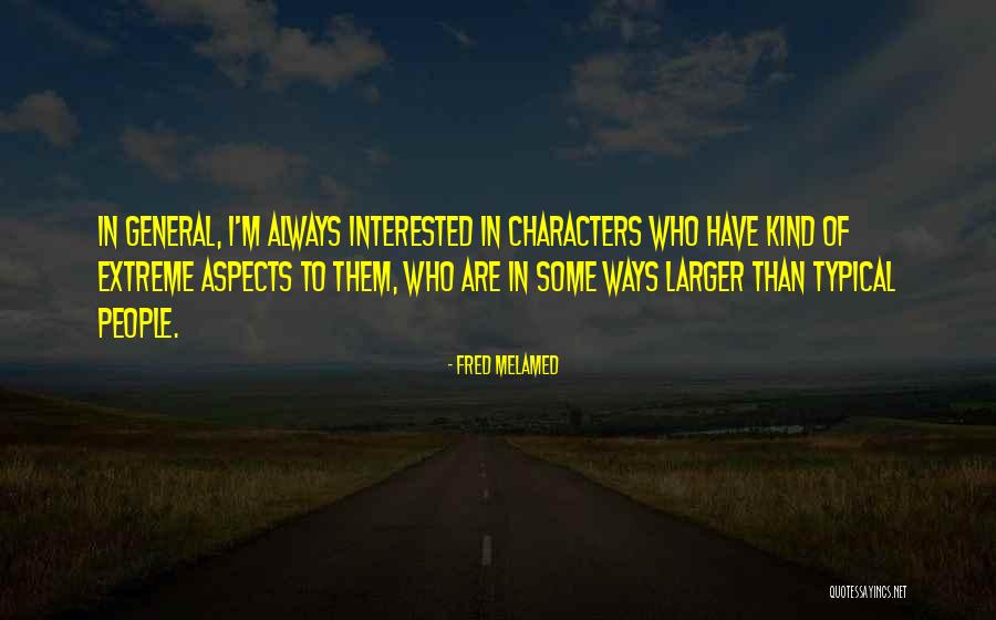 Fred Melamed Quotes 1386750 Fred Melamed Quotes 1386750