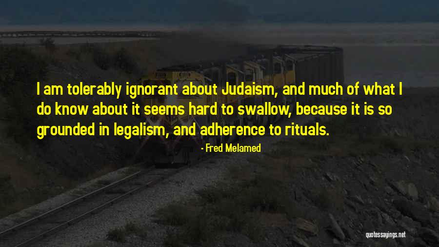 Fred Melamed Quotes 1644566