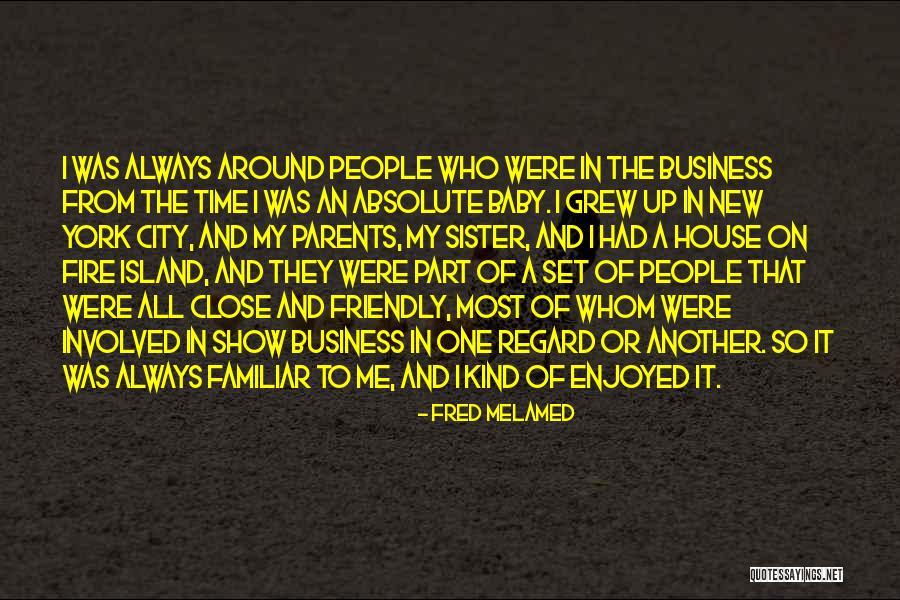 Fred Melamed Quotes 317810 Fred Melamed Quotes 317810