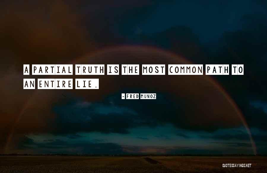 Fred Munoz Quotes 792447 Fred Munoz Quotes 792447