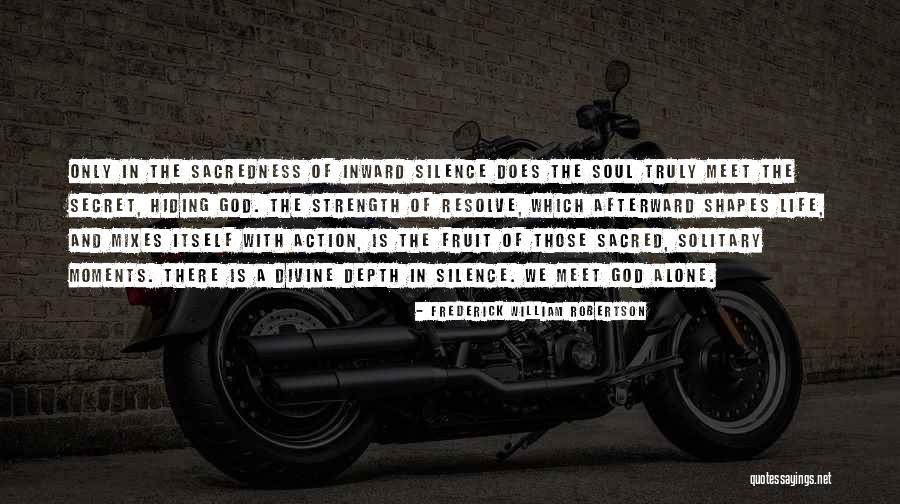 Fred Offenhauser Quotes By Frederick William Robertson Fred Offenhauser Quotes By Frederick William Robertson