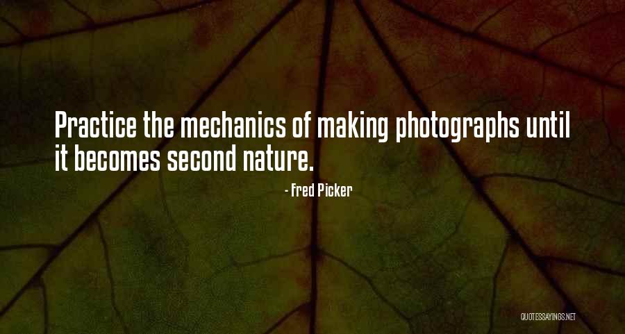 Fred Picker Quotes 2182360 Fred Picker Quotes 2182360