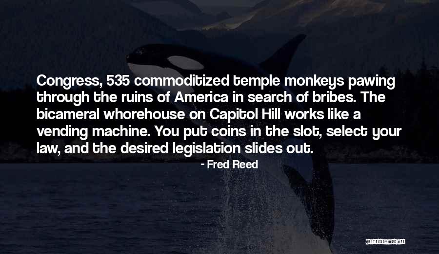 Fred Reed Quotes 1124299 Fred Reed Quotes 1124299