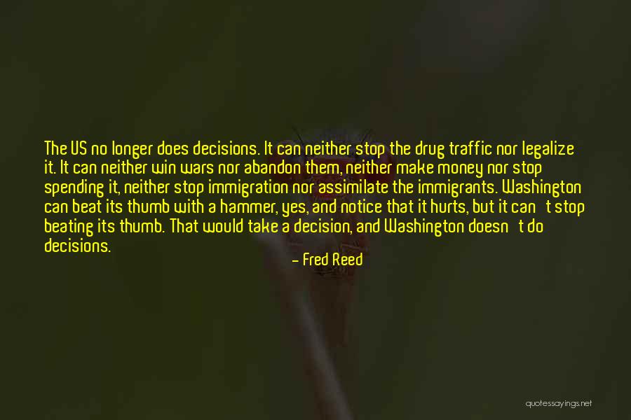 Fred Reed Quotes 751226 Fred Reed Quotes 751226