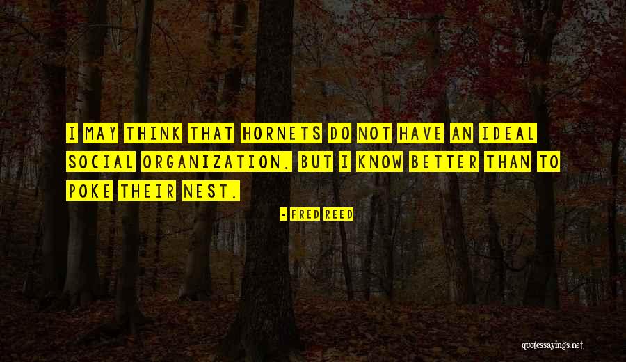 Fred Reed Quotes 79370 Fred Reed Quotes 79370