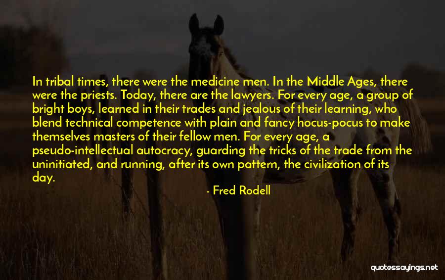 Fred Rodell Quotes 188763