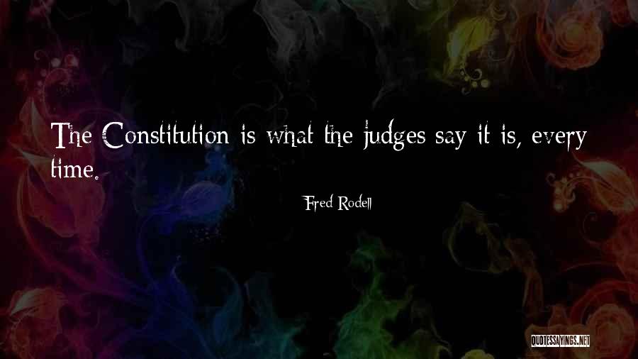 Fred Rodell Quotes 2074442 Fred Rodell Quotes 2074442