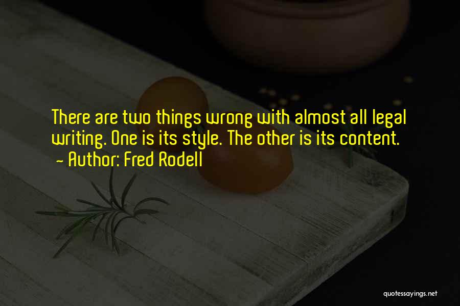 Fred Rodell Quotes 824317