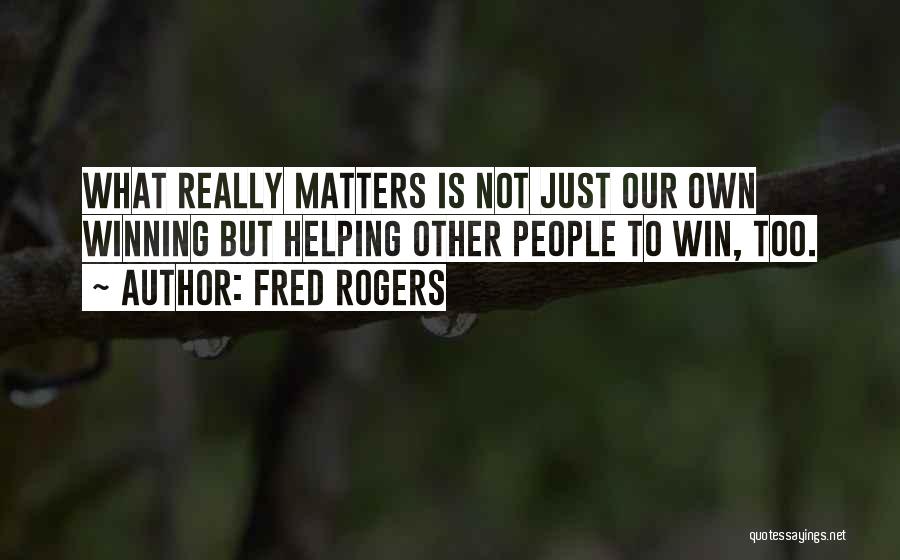 Fred Rogers Quotes 1132797