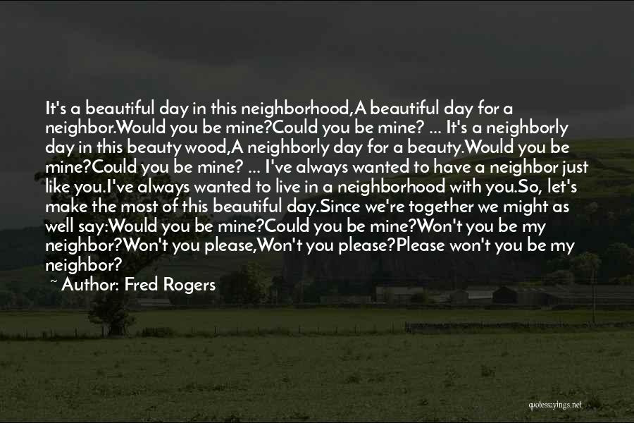 Fred Rogers Quotes 1293531