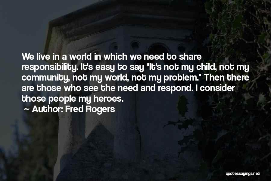 Fred Rogers Quotes 1640141