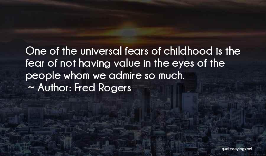 Fred Rogers Quotes 2072271