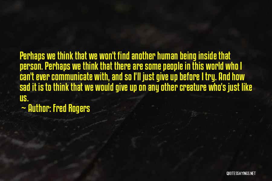 Fred Rogers Quotes 944200