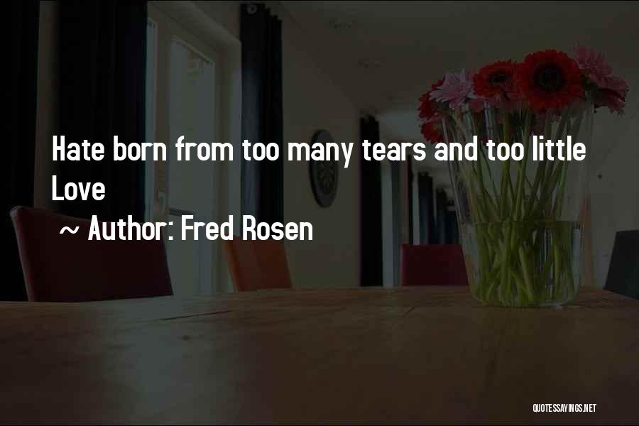 Fred Rosen Quotes 2046117