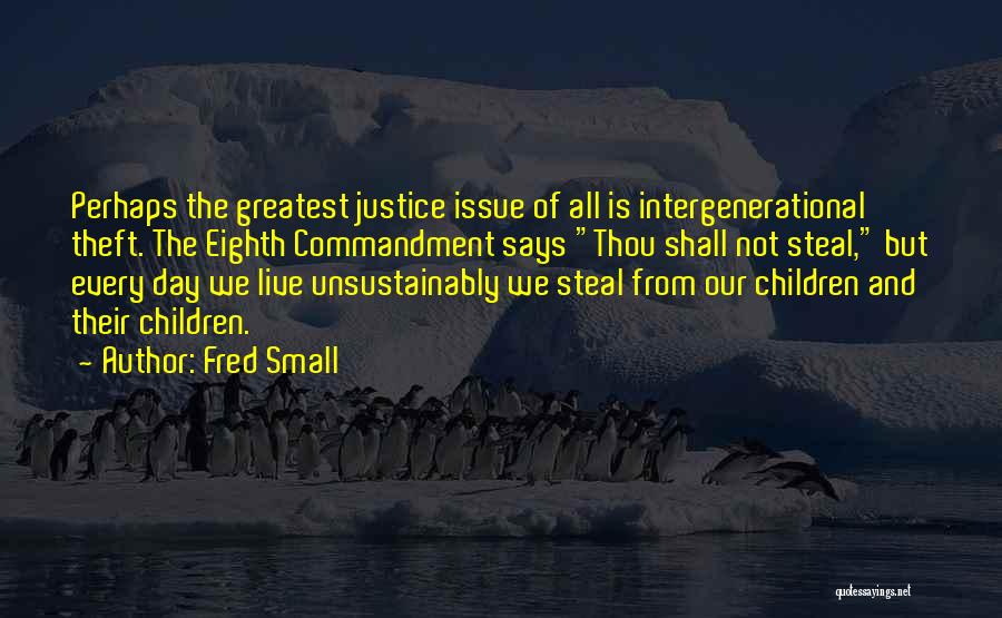 Fred Small Quotes 1526146