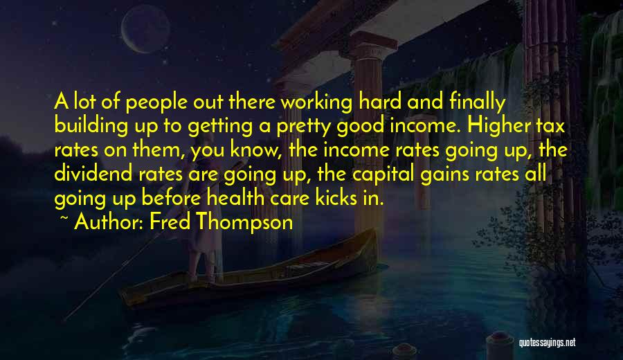 Fred Thompson Quotes 1386898