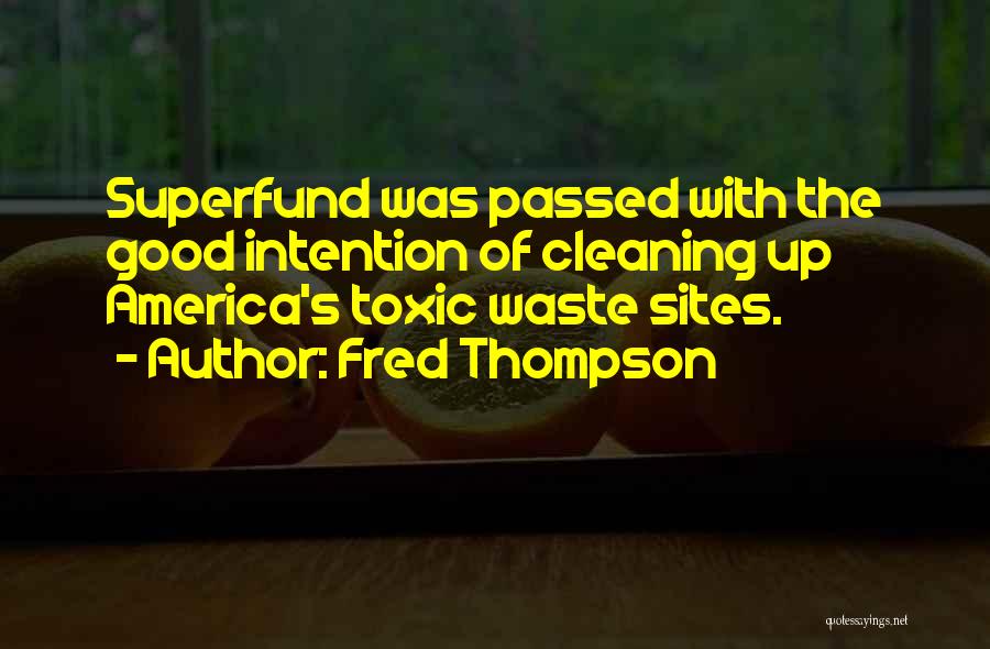 Fred Thompson Quotes 1392312