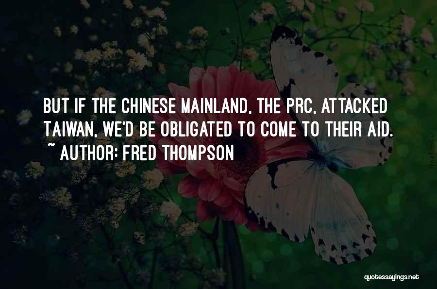 Fred Thompson Quotes 729199