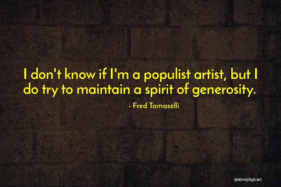 Fred Tomaselli Quotes 1084047 Fred Tomaselli Quotes 1084047