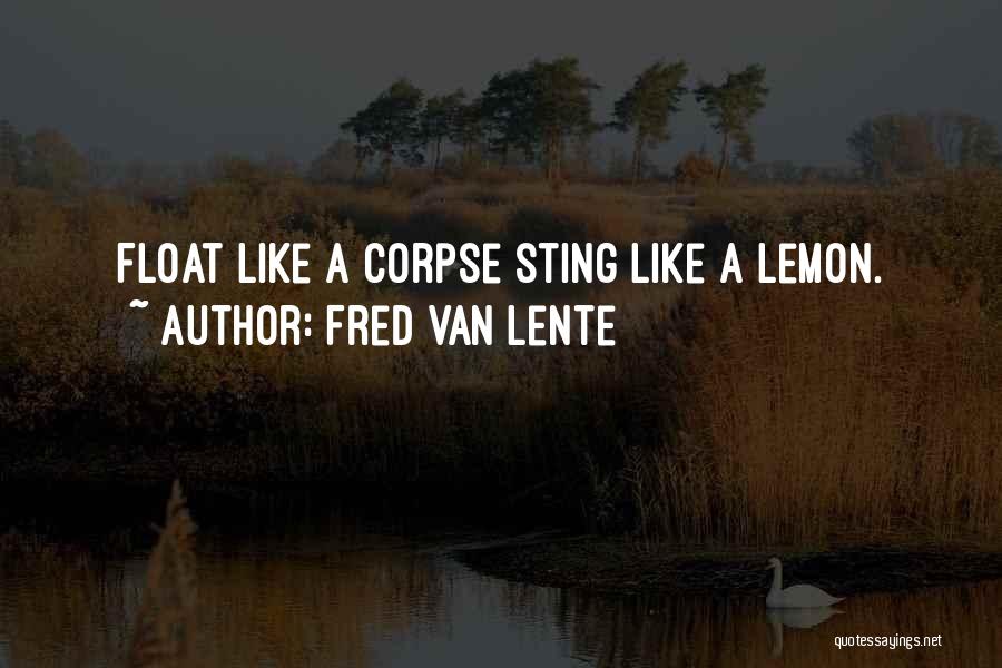 Fred Van Lente Quotes 1891175