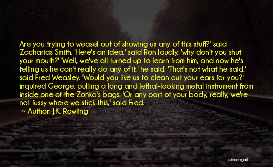 Fred Weasley Quotes By J.K. Rowling