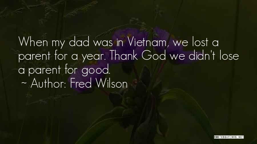 Fred Wilson Quotes 2055509