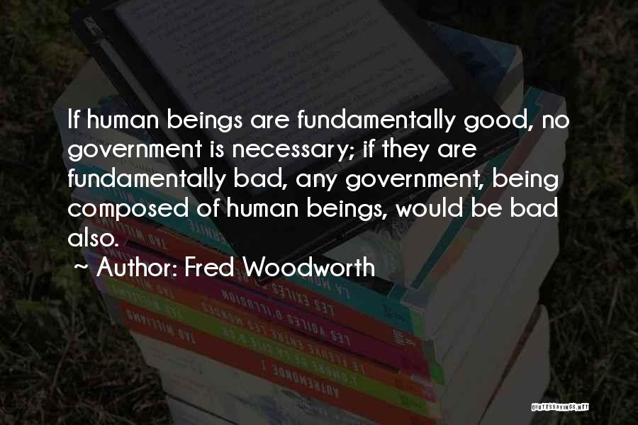 Fred Woodworth Quotes 1906122