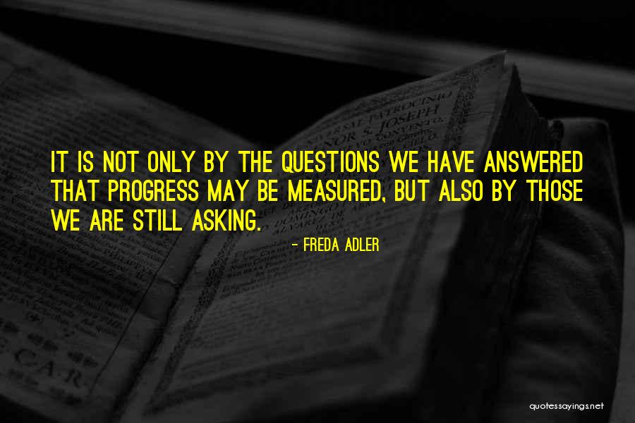 Freda Adler Quotes 1149641