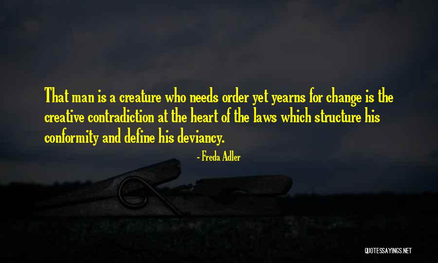 Freda Adler Quotes 1224131