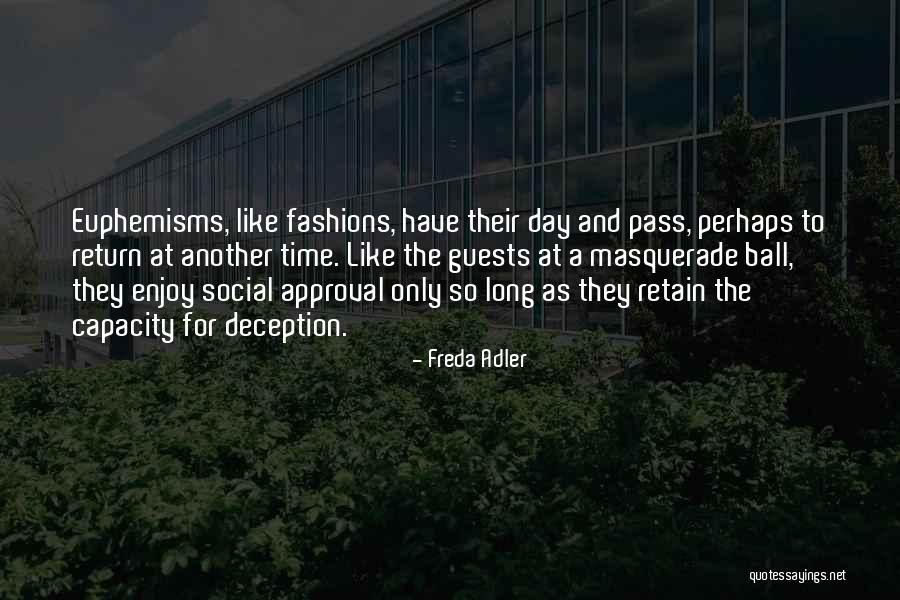 Freda Adler Quotes 1792502