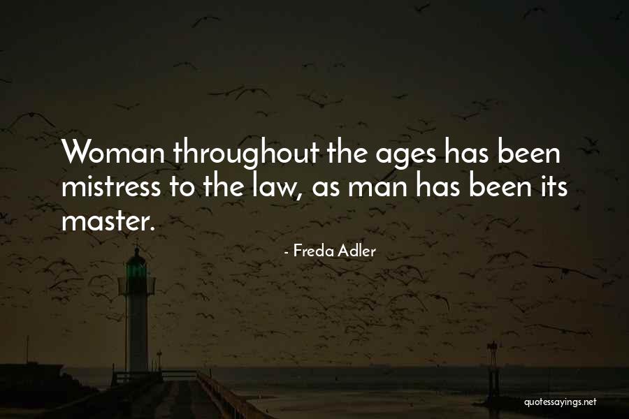 Freda Adler Quotes 708356