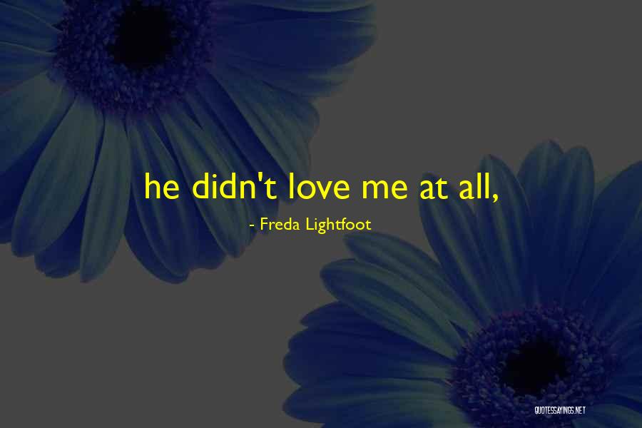 Freda Lightfoot Quotes 1598821