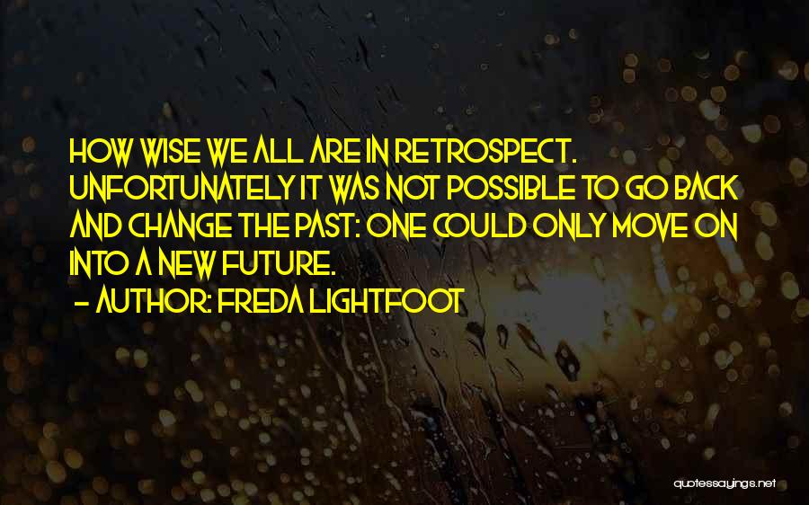 Freda Lightfoot Quotes 2109365