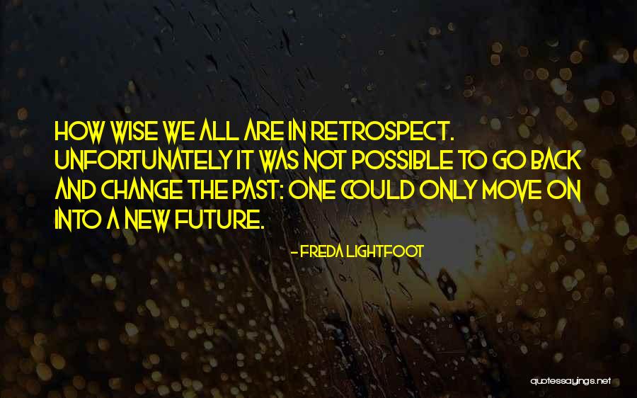 Freda Lightfoot Quotes 2109365