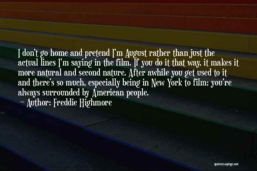 Freddie Highmore Quotes 1202976