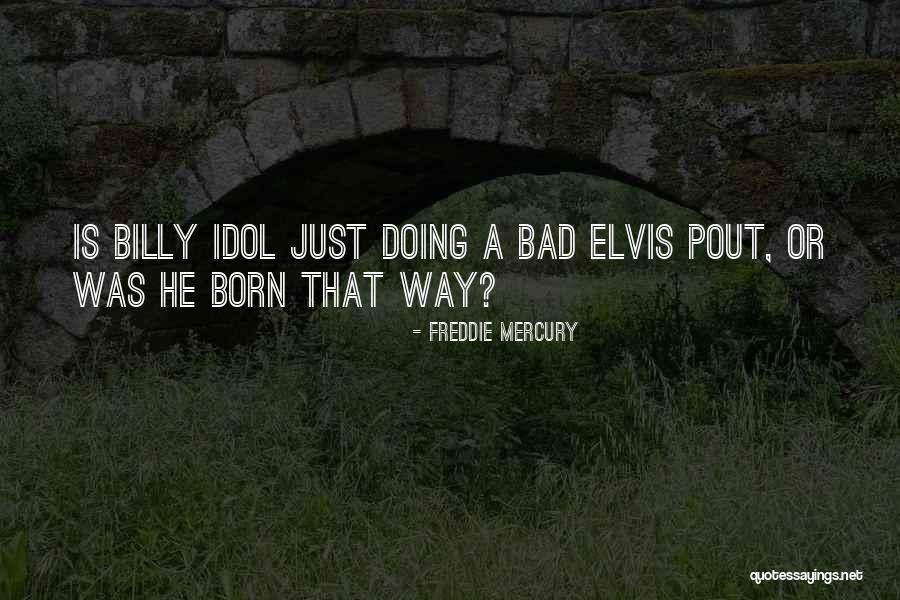Freddie Mercury Quotes 1254901