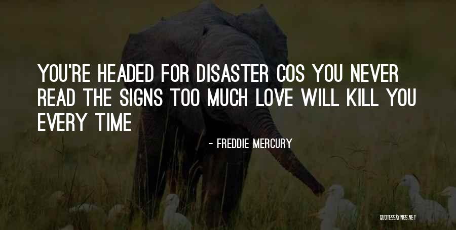 Freddie Mercury Quotes 1288613 Freddie Mercury Quotes 1288613