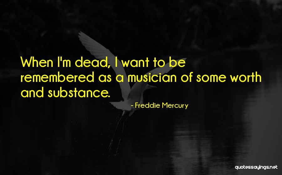 Freddie Mercury Quotes 1515628
