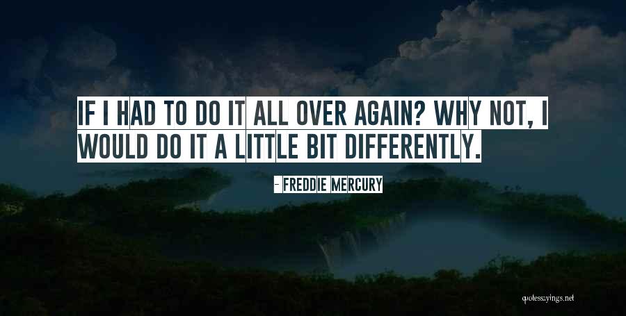 Freddie Mercury Quotes 1967597 Freddie Mercury Quotes 1967597