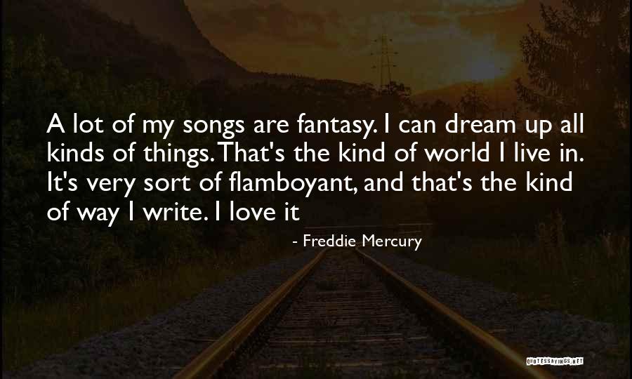 Freddie Mercury Quotes 2121901 Freddie Mercury Quotes 2121901