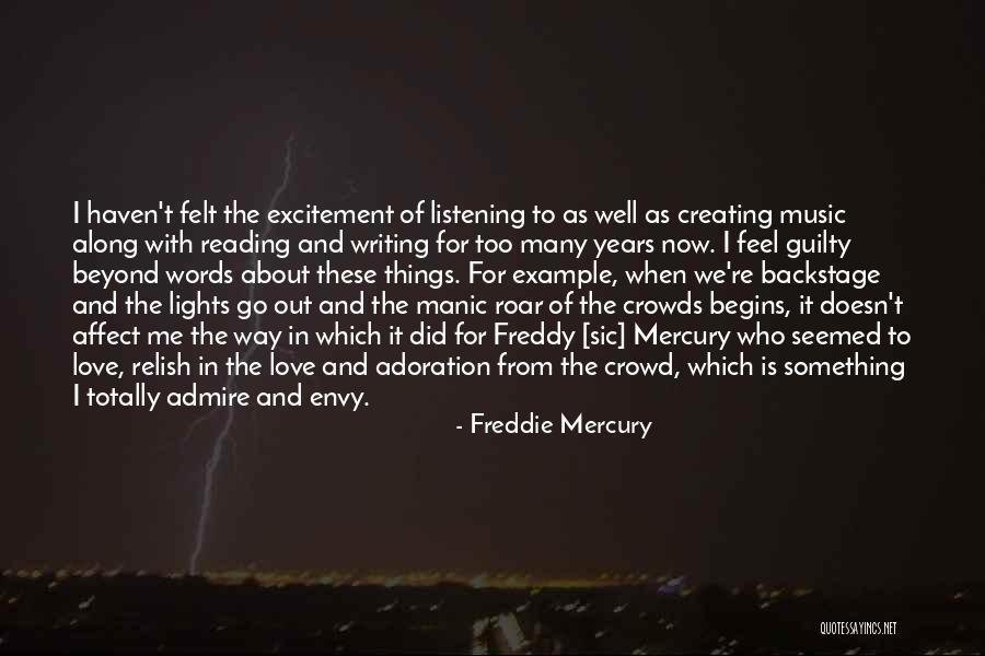 Freddie Mercury Quotes 338231 Freddie Mercury Quotes 338231