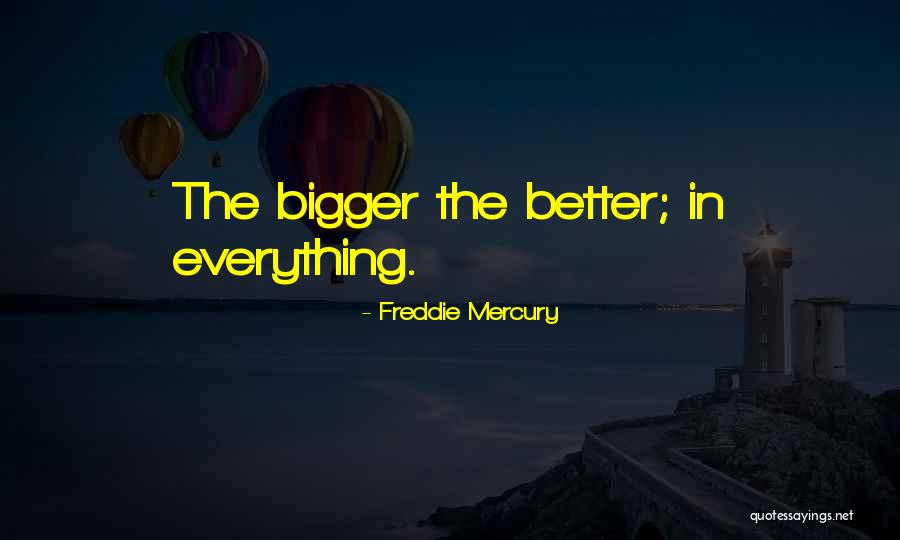 Freddie Mercury Quotes 460146