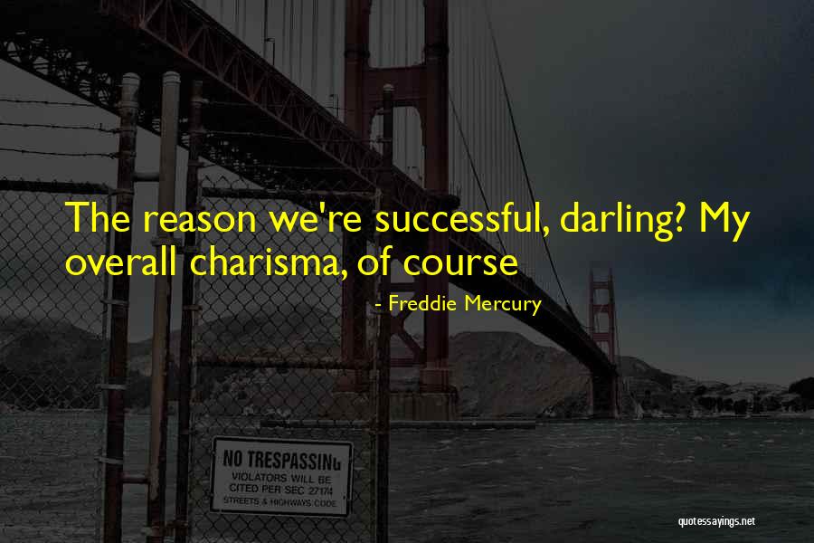 Freddie Mercury Quotes 567818 Freddie Mercury Quotes 567818