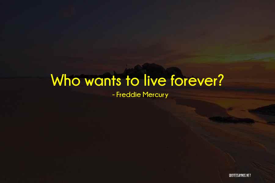 Freddie Mercury Quotes 665318