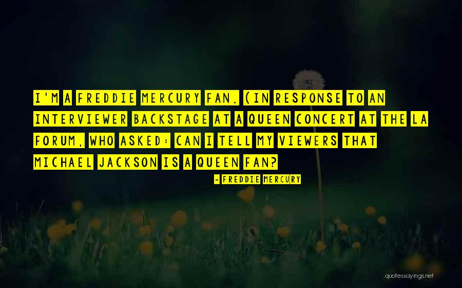 Freddie Mercury Quotes 781180 Freddie Mercury Quotes 781180