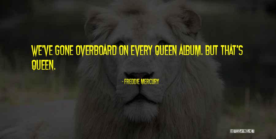 Freddie Mercury Quotes 905720 Freddie Mercury Quotes 905720