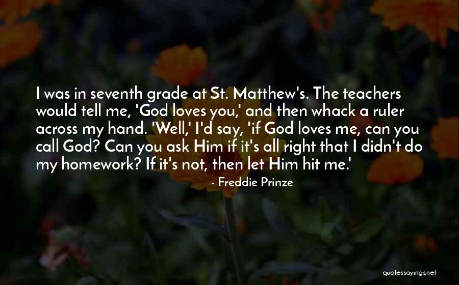 Freddie Prinze Quotes 1486140 Freddie Prinze Quotes 1486140
